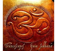 Transcapes - Gaia Sadhana [Import]