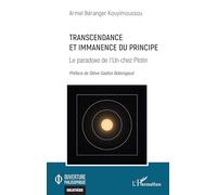 Transcendance et Immanence du Principe – Le paradoxe de l’Un chez Plotin – L'Harmattan