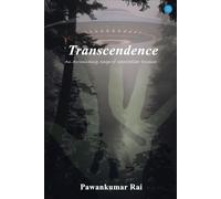 Transcendence-An Astonishing Saga Of Interstellar Essence