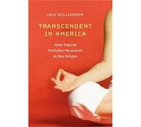 Transcendent in America by Lola Williamson Lola Williamson (Auteur)