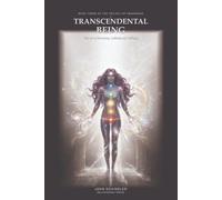 Transcendental Being: The Art of Becoming NoBody and NoThing
