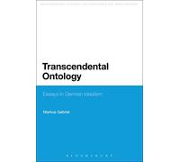 Transcendental Ontology: Essays in German Idealism