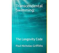 Transcendental Swimming:: The Longevity Code