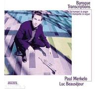 Transcriptions Baroques Pour Trompette De Bach : Trio En Si Bémol Majeur, Prélude En Mi Majeur