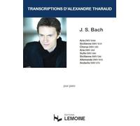 Transcriptions d'alexandre tharaud --- piano - huit pieces de jean sebastien bach: Huit pièces de Jean Sébastien Bach