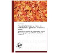 Transcriptome De La Vigne Et Recherche De Gènes De Tolérance Au Sel