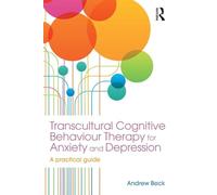 Transcultural Cognitive Behaviour Therapy for Anxiety and Depression