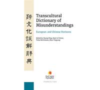 Transcultural Dictionary of Misunderstandings European and Chinese Horizons - Collectif - Cent Mille Milliards - broché - Dictionnaire et encyclopédie