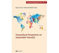 Transcultural Perspectives on Sustainable Future(s)