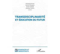 Transdisciplinarité et éducation du futur