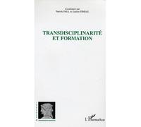 Transdisciplinarité et formation - Gaston Pineau - L'harmattan - broché - Essai