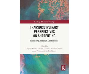 Transdisciplinary Perspectives on Sharenting