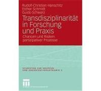 Transdisziplinarität in Forschung und Praxis Hanschitz, Rudolf-Christian,Schmidt, Esther,Schwarz, Guido (Auteur)