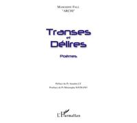 Transes Et Délires