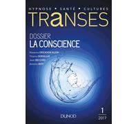 Transes N° 1/2017 - La Conscience