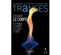 Transes N° 4 - Le Corps