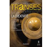 Transes N° 6/2019 - La Créativité