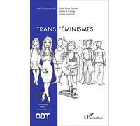 Transféminismes: Cahiers de la transidentité N° 5