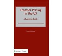 Transfer Pricing in the US - Felix I. Lessambo - Kluwer Law International - Livre en Anglais - Hardback Felix I. LessamboFelix I. Lessambo (Auteur)