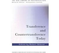 Transference And Countertransference Today (The New Library Of Psychoanalysis) (Paperback) Robert Oelsner, (Auteur)