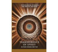 TRANSFERENCE OF SPIRITS: Whom you associate with, Predict your future