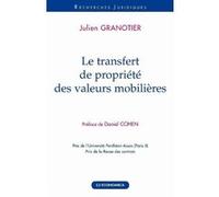 Transfert de propriete des valeurs mobilieres (le) GRANOTIER/JULIEN (Auteur)