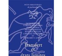Transfert et états limites Jacques André (Collection dirigée par), Caroline Thompson (Collection dirigée par)