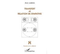 Transfert et relation de sympathie