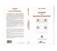 Ambrosi Jean – Transfert et relation de sympathie – Livre