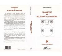 Ambrosi Jean – Transfert et relation de sympathie – Livre