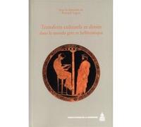Transferts culturels et droits dans le monde grec et hellénistique
