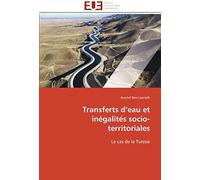 Transferts D'eau Et Inégalités Socio-Territoriales