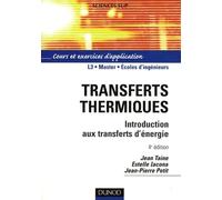 Transferts thermiques: Introduction aux transferts d'énergie