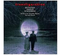 Transfiguration: Mahler: Adagietto From Symphony 5 / Beethoven: Quartet In F Minor, Op. 95 (Arr. String Orchestra) / Schoenberg: Verklarte Nacht / With Historic Excerpts