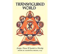 Transfigured World