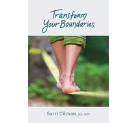 Transform Your Boundaries