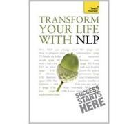 Transform Your Life with NLP: Teach Yourself (Teach Yourself General) - [Livre en VO] Paul Jenner (Auteur)