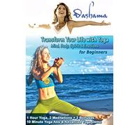 Transform Your Life Yoga for Beginners with Dashama