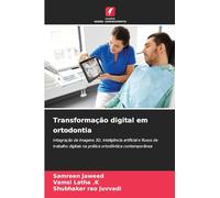 Transformação digital em ortodontia