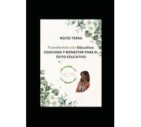 TransformAcción Educativa: Coaching y bienestar para alcanzar tu éxito docente