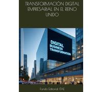 TRANSFORMACIÓN DIGITAL EMPRESARIAL EN EL REINO UNIDO