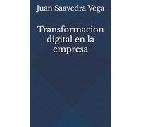 Transformacion digital en la empresa