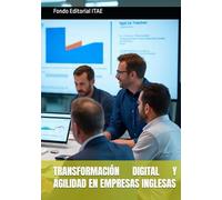 TRANSFORMACIÓN DIGITAL Y AGILIDAD EN EMPRESAS INGLESAS