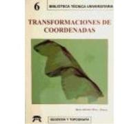 Transformaciones De Coordenadas - Ballell Caballero, José Antonio, Pérez Álvarez, Juan Antonio Ballell Caballero, José Antonio, Pérez Álvarez, Juan Antonio (Auteur)