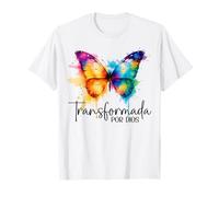 Transformada Por Dios Mariposa papillon inspirante T-Shirt