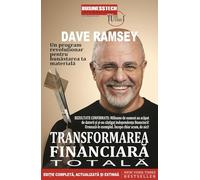 Transformarea financiara totala - Dave Ramsey