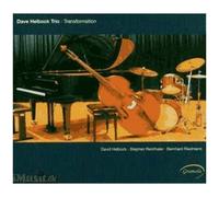Dave Helbock Trio – Transformation – CD – NAXOS