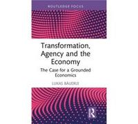 Transformation Agency and the Economy by Lukas Bauerle Lukas Bauerle (Auteur)