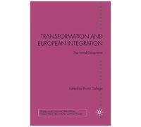Transformation And European Integration