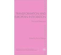 Transformation And European Integration, Studies in Economic Transition Bruno Dallago (Auteur)